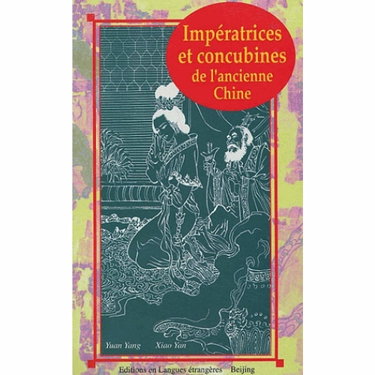 Couverture de Impératrices et concubines de l'ancienne Chine