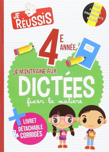 Je m'entraîne aux dictées 4ème année