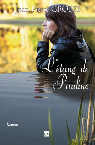 L'étang de Pauline