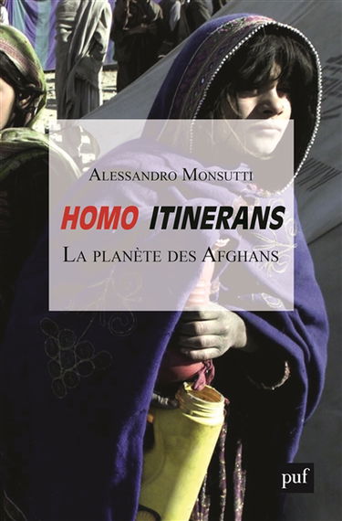 Homo itinerans : la planète des Afghans