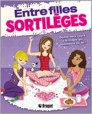 Entre filles: Sortilèges
