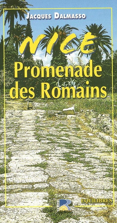 Couverture de Nice : promenade des Romains