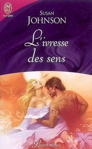 L'ivresse des sens