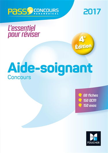 Aide-soignant : concours : 2017
