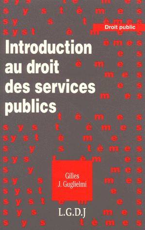 Introduction au droit des services publics