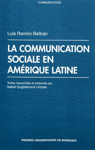 La communication sociale en Amérique latine