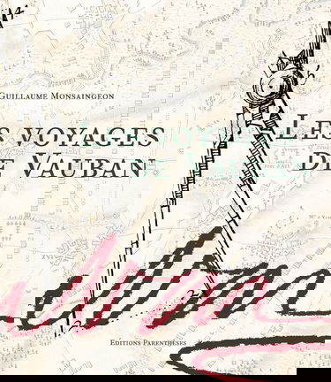 Les voyages de Vauban