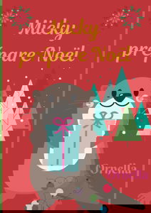 Micky prépare Noël