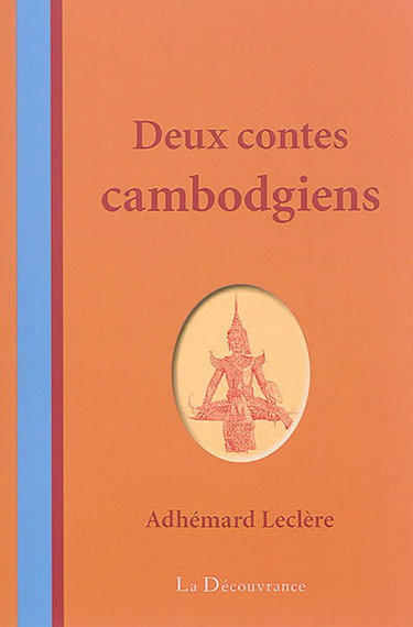 Deux contes cambodgiens