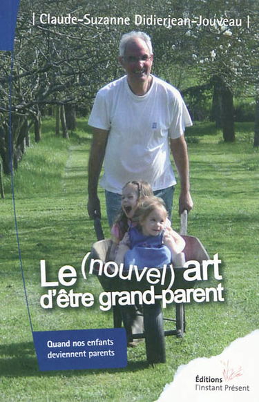 Le (nouvel) art d'être grand-parent : quand nos enfants deviennent parents