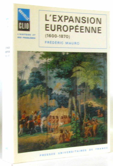 L'Expansion européenne: 1600-1870
