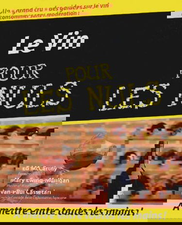 Le Vin (+ mini guide d'achat)