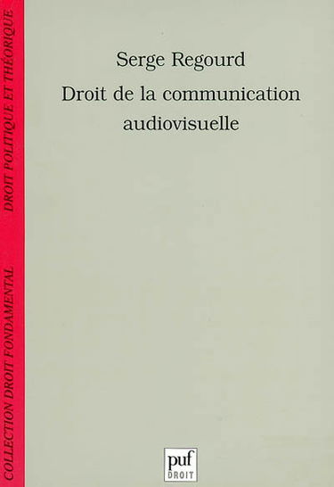 Droit de la communication audiovisuelle