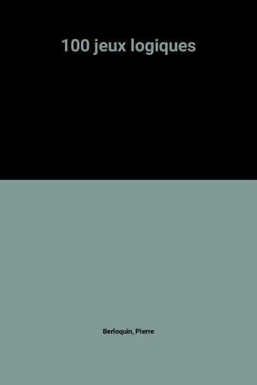 100 jeux logiques