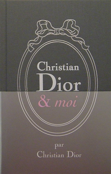 Christian Dior & moi