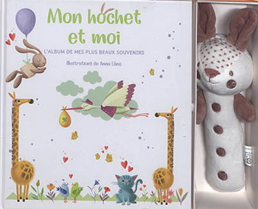 Couverture de Mon hochet et moi : l'album de mes plus beaux souvenirs