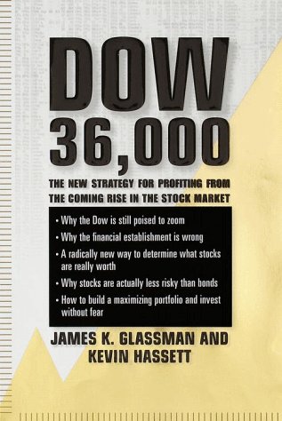 Couverture de Dow 36,000: The New Strategy for Profiting from the Coming Rise in the Stock Market