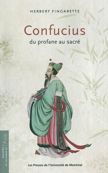 Confucius : du profane au sacré.