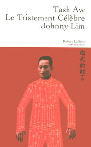 Le tristement célèbre Johnny Lim