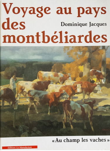 Voyage au pays des montbéliardes