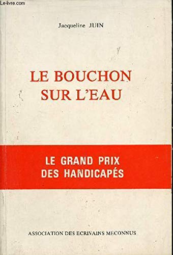 Couverture de Le bouchon sur l'eau