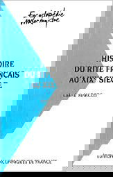 Histoire du rite français au XIXe siècle