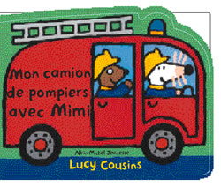 Mon camion de pompiers avec Mimi