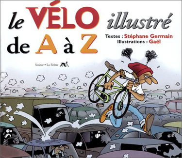 Le vélo illustré de A à Z