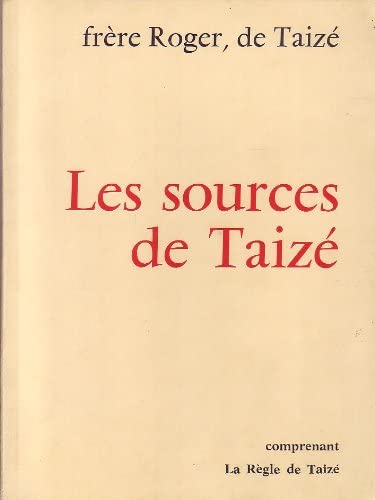 Couverture de Les sources de Taizé