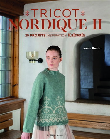 Couverture de Tricot nordique. Vol. 2. 20 projets inspiration Kalevala