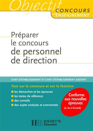 Couverture de Préparer le concours de personnel de direction : chef d'établissement et chef d'établissement adjoint