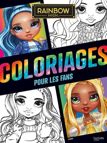 Rainbow High : Coloriages pour les fans : Livre de coloriages