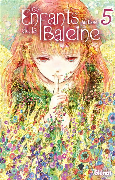 Les enfants de la Baleine. Vol. 5