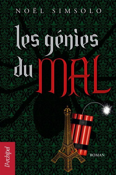 Les génies du mal