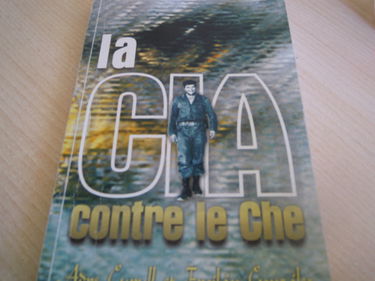 La CIA contre le Che