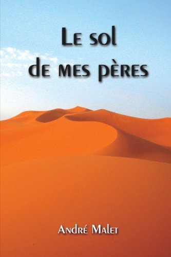 Le sol de mes peres