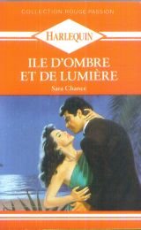 Ile d'ombre et de lumière (Collection Rouge passion)