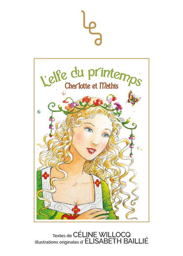L'elfe du printemps : Charlotte et Mathis