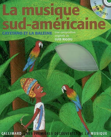 La musique sud-américaine : Cayetano et la baleine
