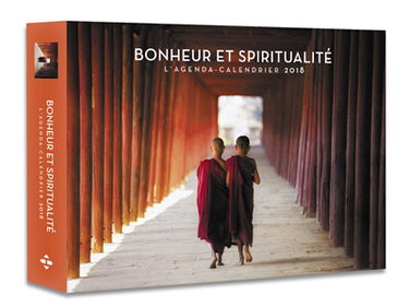 Bonheur et spiritualité : l'agenda-calendrier 2018