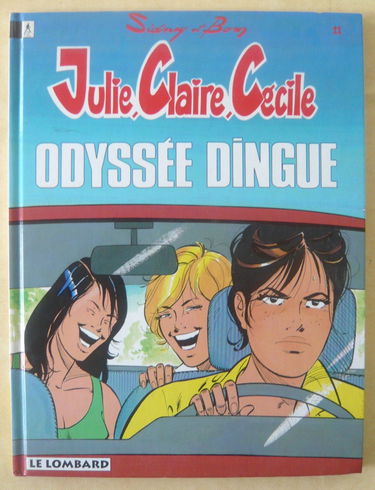 Julie, Claire, Cécile , n° 11 : Odyssée dingue