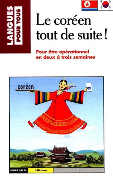 Le coréen tout de suite