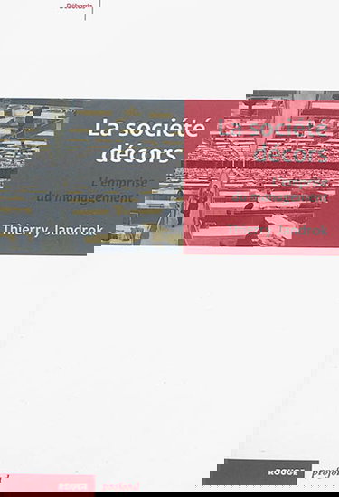 La société décors : l'emprise du management