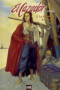 El Cazador. Vol. 2. La balade de Red Henry