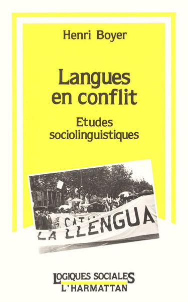 Langues en conflit : études sociolinguistiques