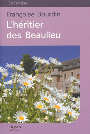 L'héritier des Beaulieu