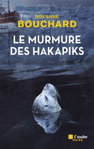 Le murmure des hakapiks
