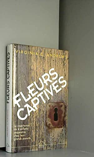 Couverture de Les Fleurs captives