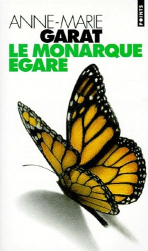 Le monarque égaré