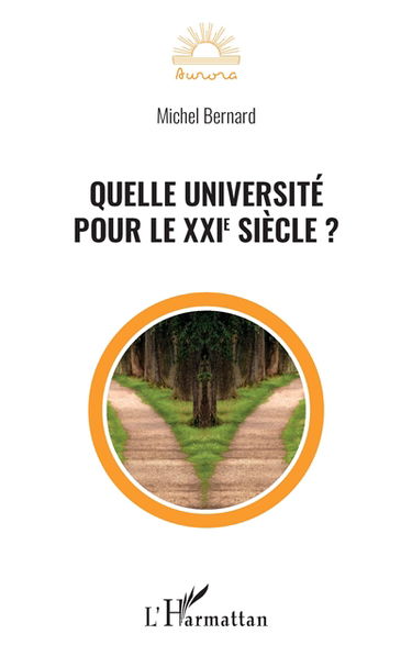 Quelle université pour le XXIe siècle ?